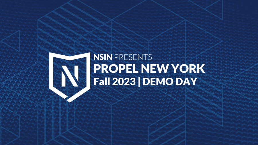 NSIN Propel New York - Demo Day